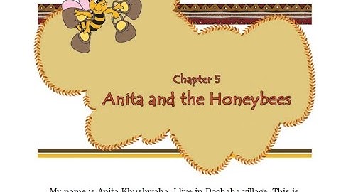 CLASS 4 | EVS | CHAPTER 5 |  ANITA AND THE HONEYBEES | NCERT | CBSE |   EXPLANATION | SOLUTION | KV