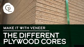 The Different Plywood Cores