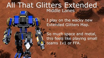 Wacky New Extended Glitters Map | 8v8 All That Glitters Extended | Mid-Front | Beyond All Reason
