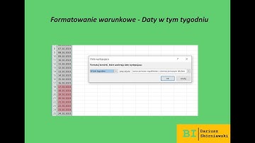 EXCEL - Formatowanie warunkowe - Daty w tym tygodniu