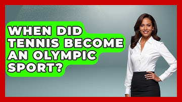 When Did Tennis Become An Olympic Sport? - The Racket Xpert