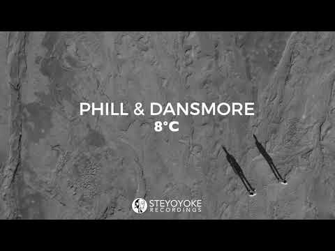 Phill & Dansmore - 8°C (Original Mix)