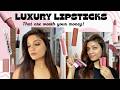 TOP 5 LUXURY LIPSTICKS THAT ARE WORTH IT || MUST HAVE HIGH-END LIPSTICKS || HUDA, FENTY,MAC,KYLIE