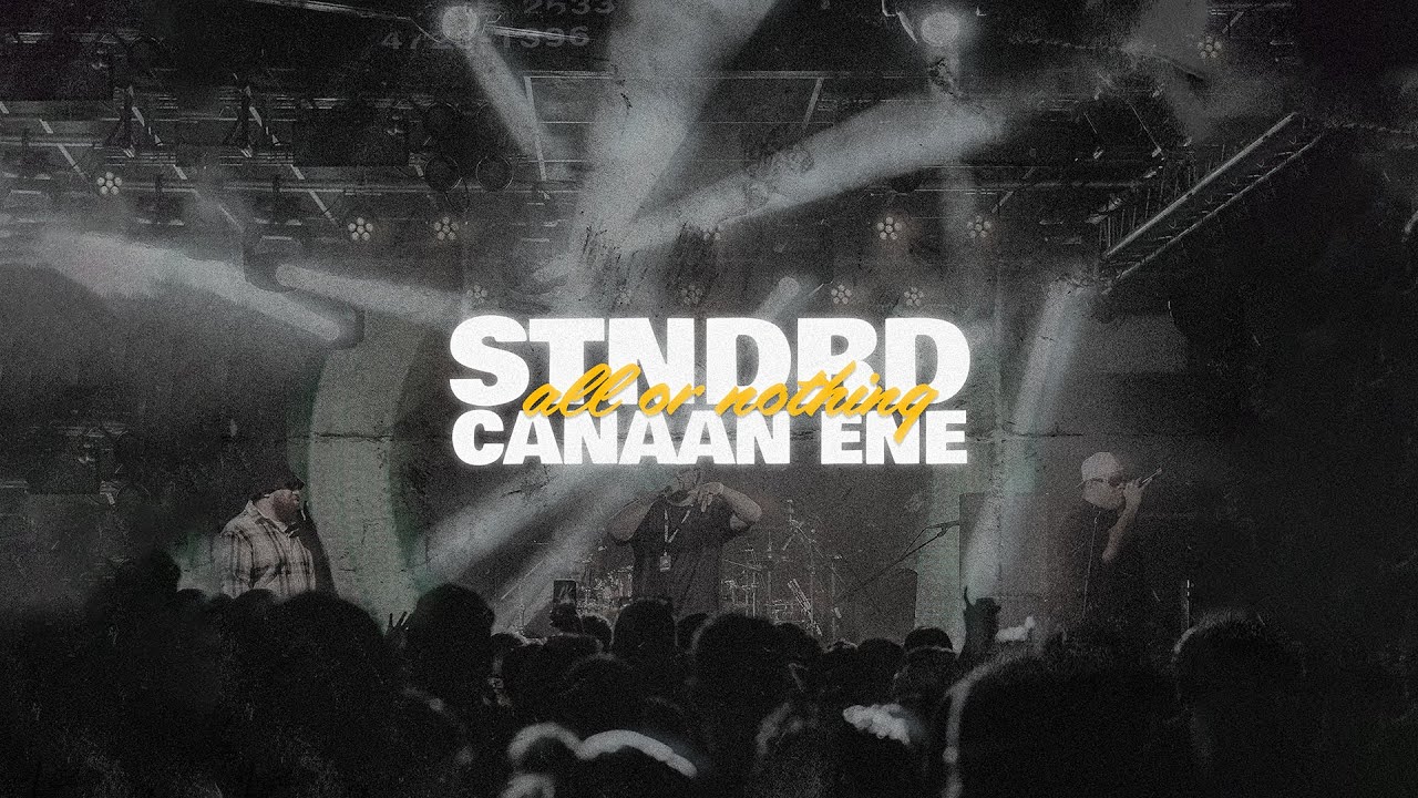 Watch STNDRD & Canaan Ene - All Or Nothing on YouTube Watch STNDRD & Canaan Ene - All Or Nothing on YouTube