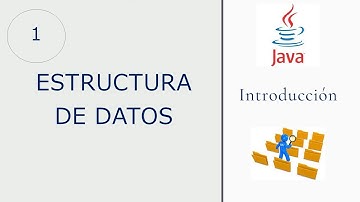 1.-Curso de estructuras de datos en Java.- Introducción.