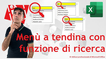 EXCEL - TRUCCHI E SEGRETI: 🔎 Convalida dati: Menù a tendina con funzione di ricerca