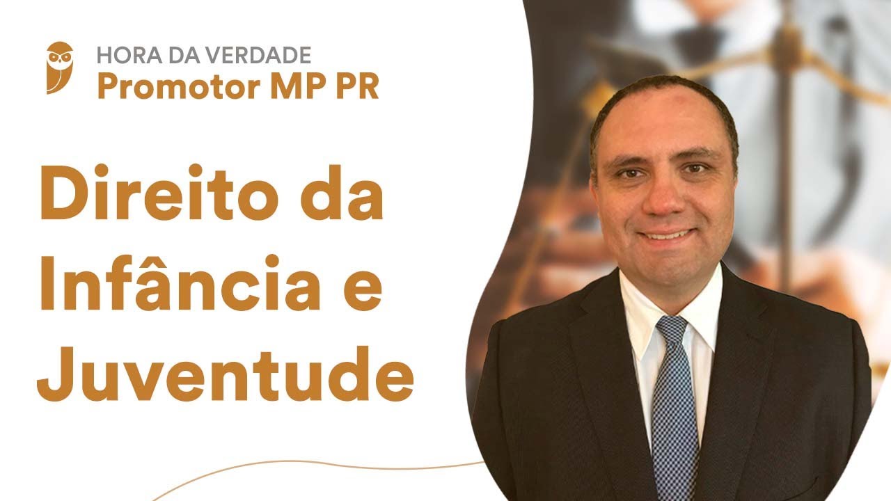Hora da Verdade - Promotor MP PR: Direito da Infância e Juventude - YouTube
