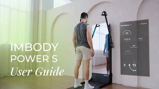Getting Started with IMBODY POWER S | User Guide & How-to