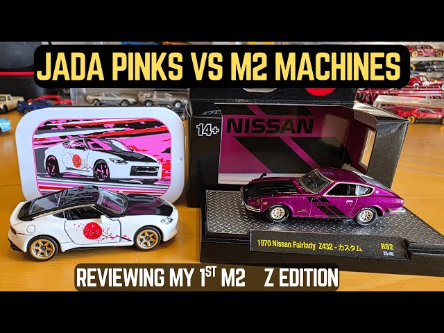 M2 Machines 240z Fairlady Z & Jada Pink Slips Z Edition / Which is