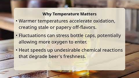 Does Temperature Fluctuation Harm Unopened Beer?