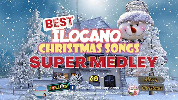 BEST ILOCANO CHRISTMAS SONGS🎄Da Jose Ken Birhen Maria Super Medley Ilocano Christmas Songs