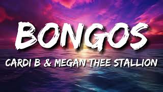 Bongos - Cardi B & Megan Thee Stallion (Lyrics) - YouTube