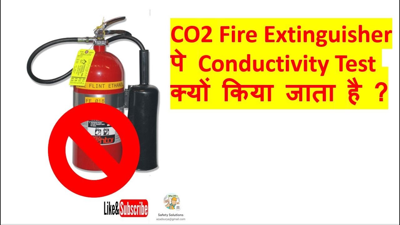 What is Conductivity Test of CO2 Fire Extinguishers? YouTube