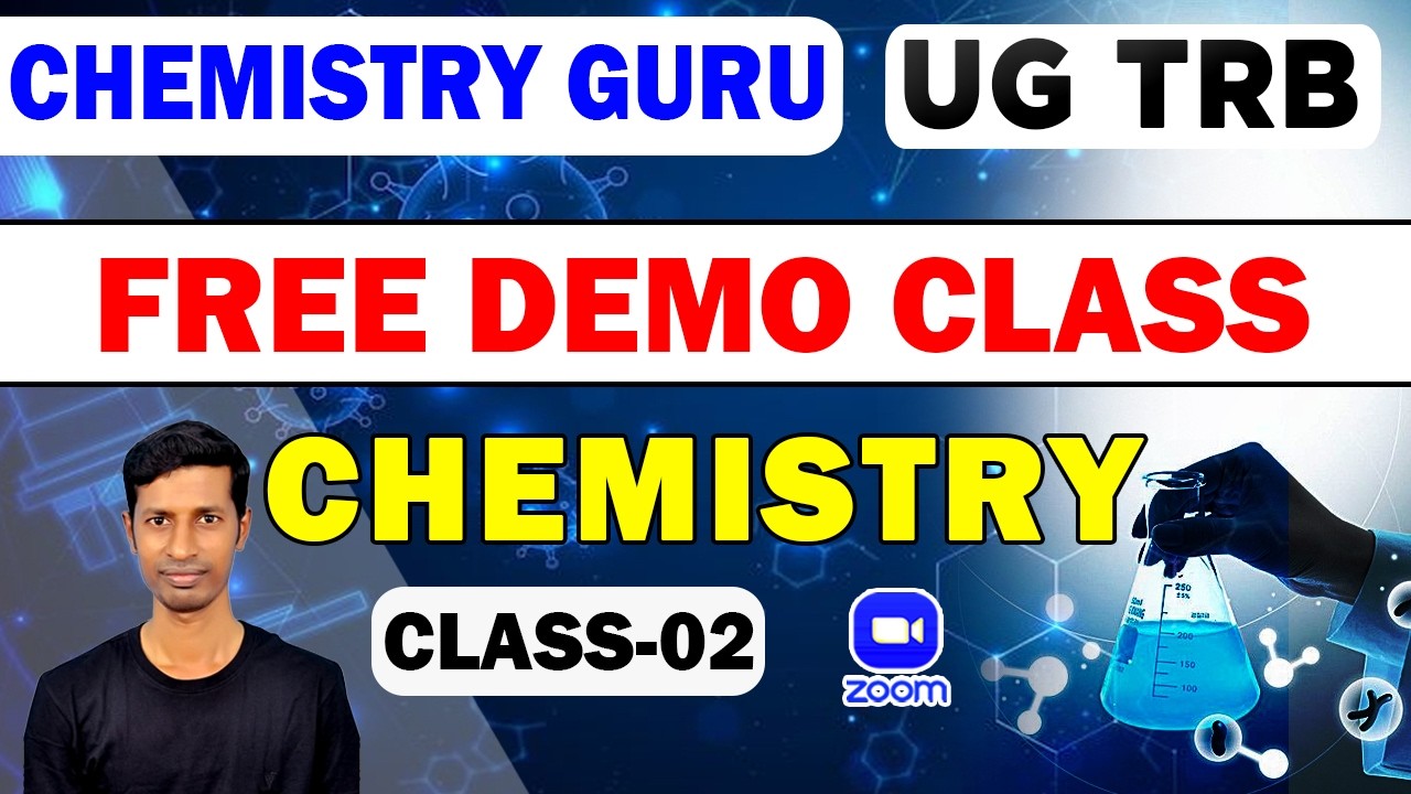 | CHEMISTRY 02 | ASHOKAN P #chemistryguru #ugtrbchemistry  #ugtrbintroclass #trbexampreparation