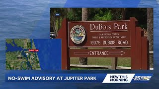 No-swim advisory issued for Dubois Park in Jupiter @WPBF