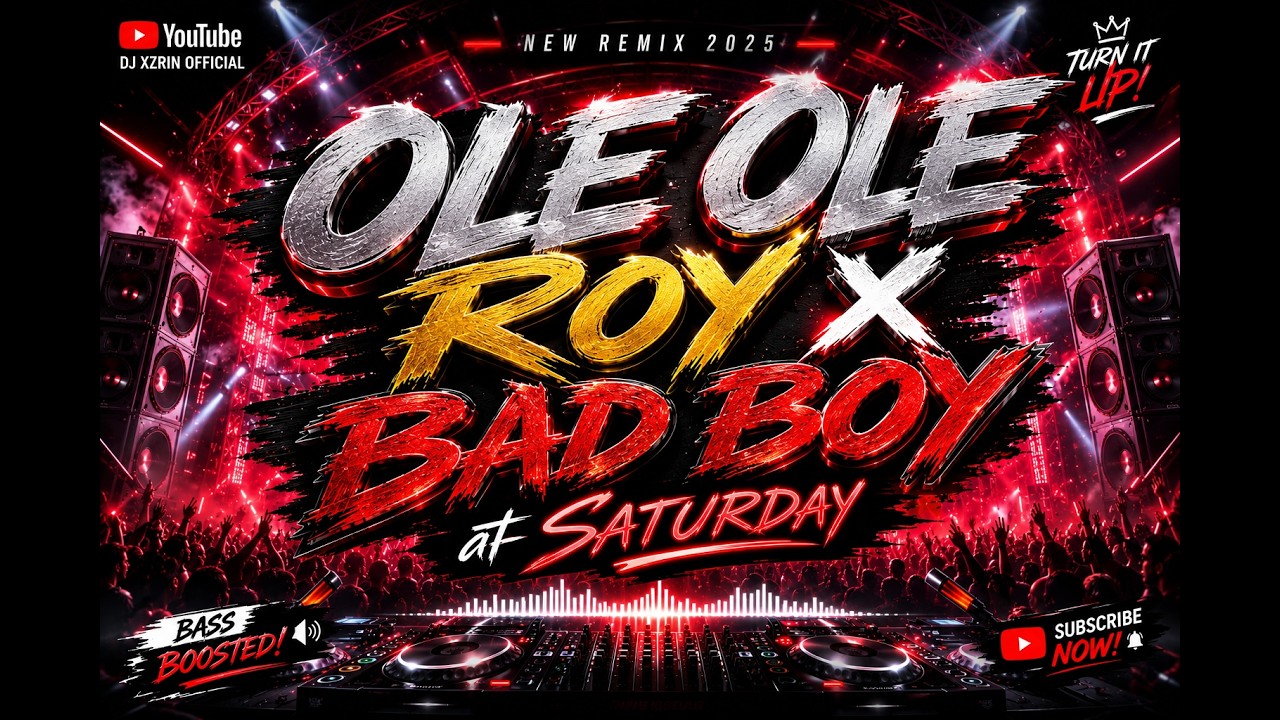 OLE OLE ROY X BAD BOY - TECHNO THAILAND REMIX