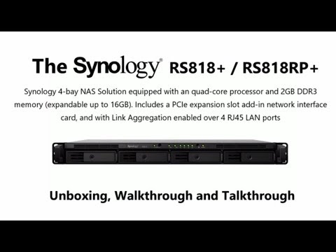 Unboxing the Synology RS818+ Rackstation NAS for 2018