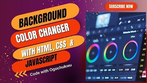 Css background color changer with HTML, CSS and JavaScript
