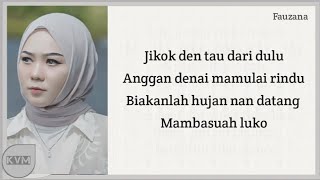 Download Lagu Fauzana Hujan Pambasuah Luko Lyrics Karaoke  MP3
