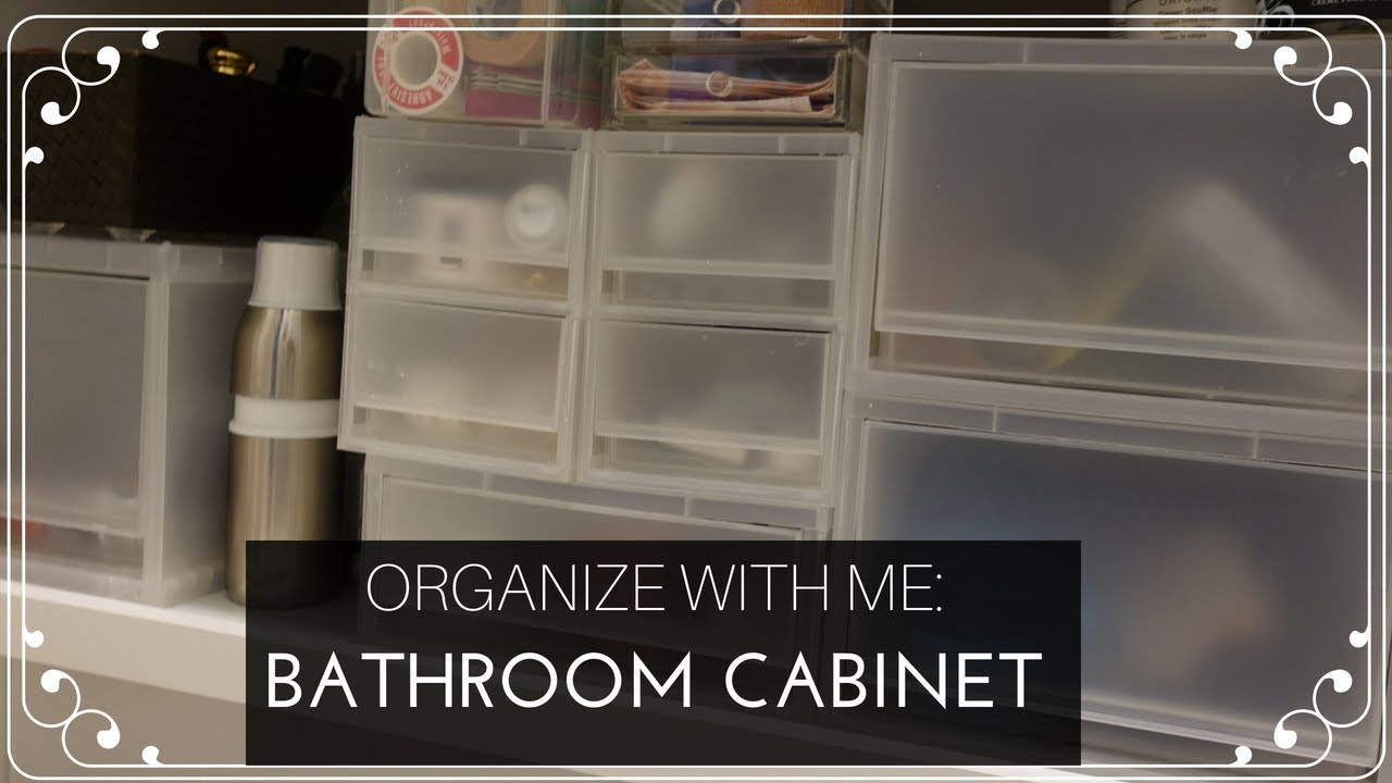 Organize with me Vlog #1: Bathroom Cabinet Refresh! - YouTube