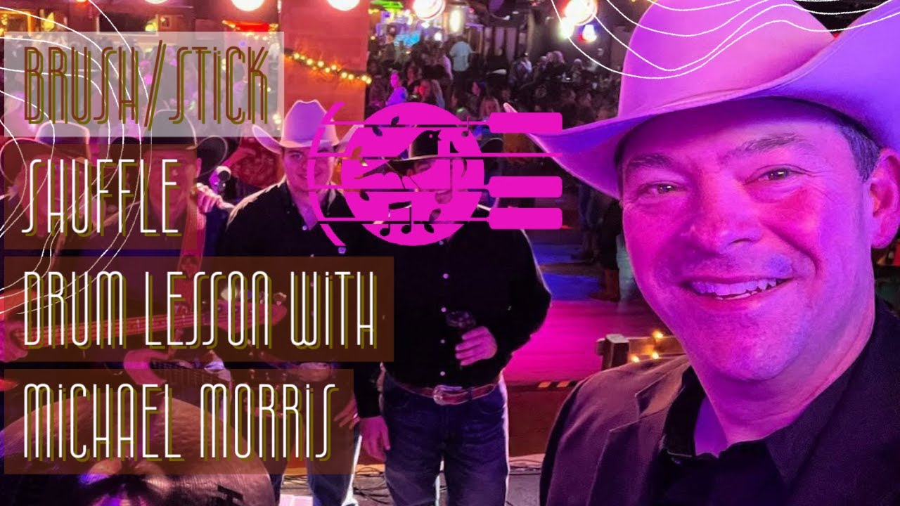 Professor Honky Tonk: Drum Lesson - Brush/Stick Shuffle, featuring Michael Morris