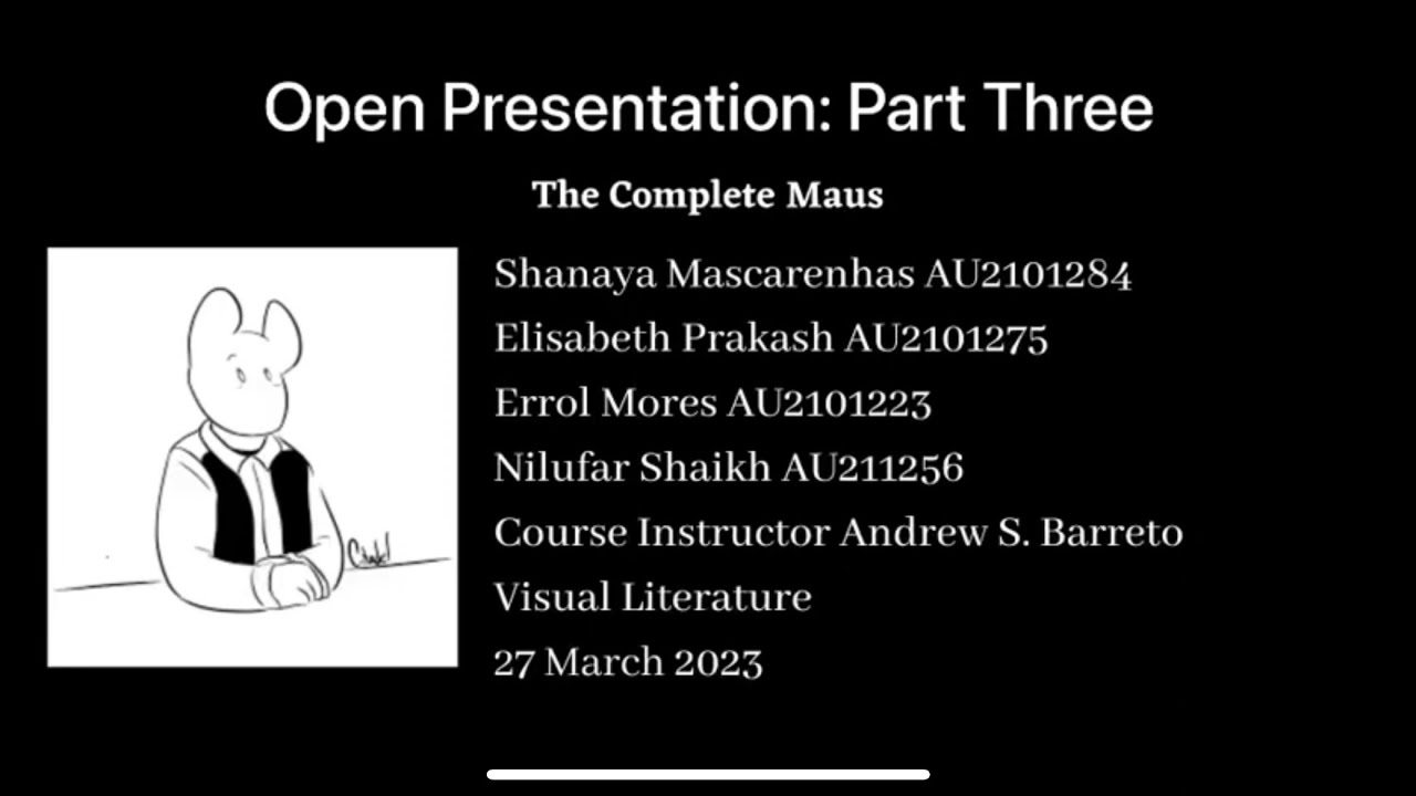 Open Presentation Part Three | Maus - YouTube