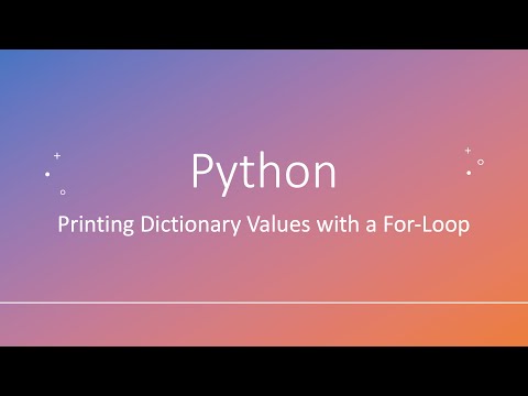 Python: Printing Dictionary Values with a For-Loop