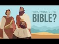 Who Wrote The Bible Who Wrote The Bible