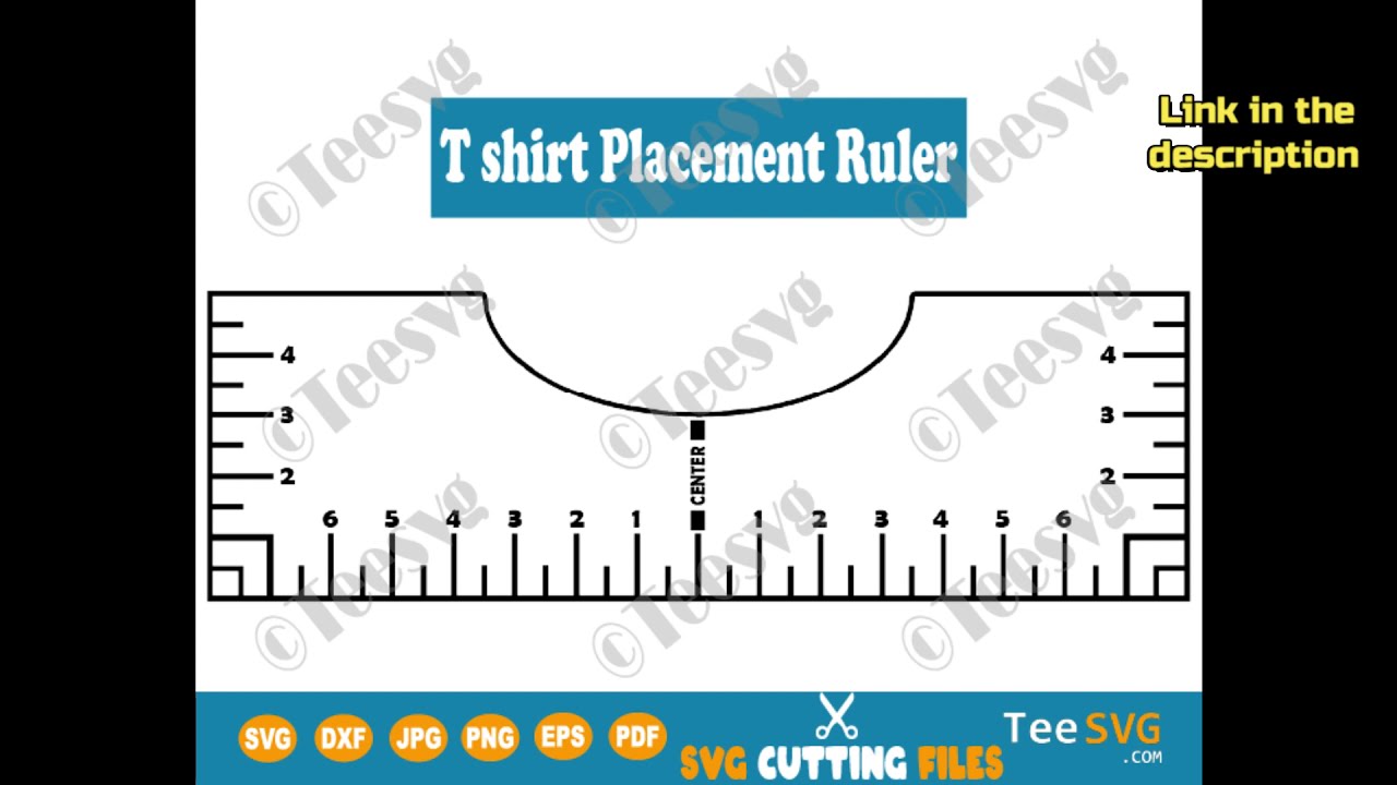 Download T Shirt Placement Ruler Svg Tshirt Ruler Svg Guide Tshirt Alignment Tool Svg File Diy Vinyl Template Youtube