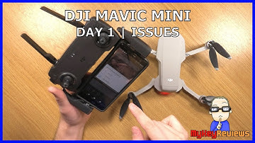 DJI Mavic Mini - Day 1 Issues for Android Users | DJI Fly | MyKeyReviews