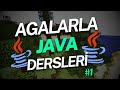 AGALARLA KODLAMA | Yeni Başlayanlar İçin Java Programlama #1
