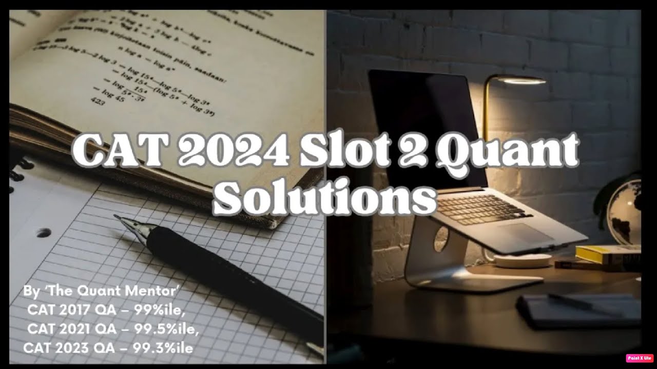CAT 2024 Slot 2 | CAT PYQs Compilation | The Quant Mentor | # ...