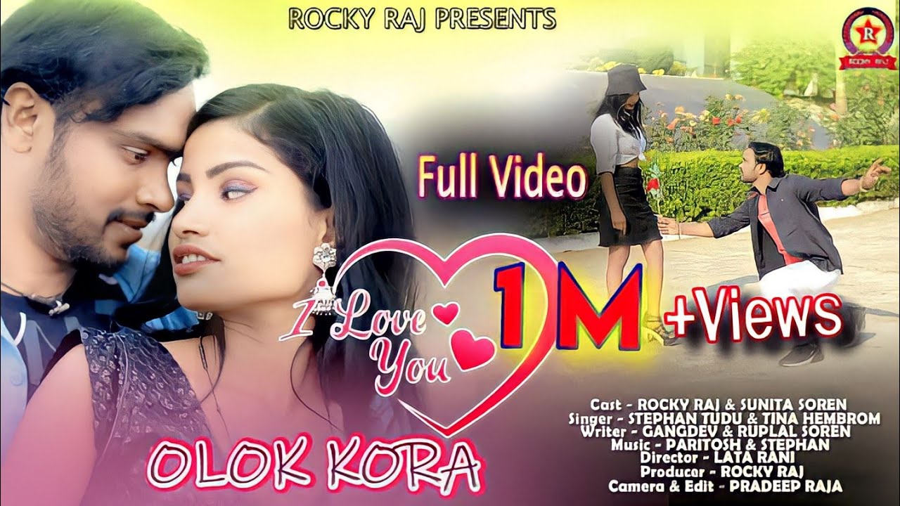 I love you olok koraNew santhali Full video 2023 Rocky Raj  Sunita SorenStephan Tina Hembram