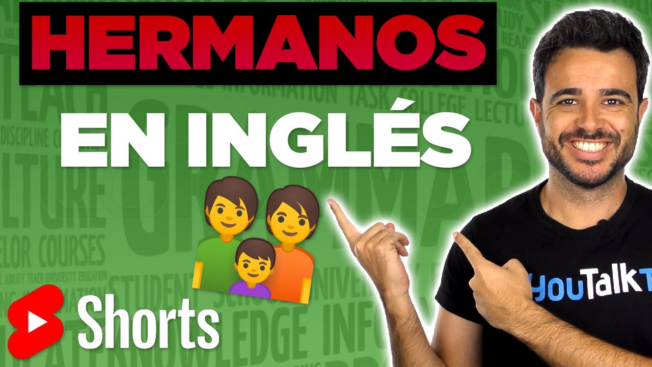 👉 ¿Cómo se dice HERMANOS en INGLÉS? (aprende rápido) - YouTube