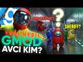 AVCI KİM? SHERIFF OL IMPOSTOR'U YAKALA! EKİPLE GARRY'S MOD AVCI MODU İNCELEME | Eksto Can