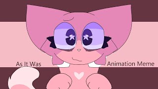 As It Was - Animation Meme