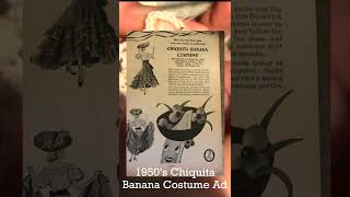 1950s Chiquita Banana Costume Sewing Pattern Ad