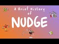 A Brief History of Nudge ㅡ Learn the power of nudge to win at behavioral change