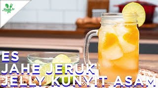 Resep Es Jahe Jeruk Jelly Kunyit Asam