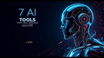 7 AI Tools That Will Change Your Life in 2025