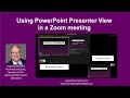 Using PowerPoint Presenter View with a single screen in a Zoom meeting (Windows)