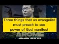 How to stir the power of God in any Christian meeting - what must be preached.