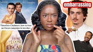 Timothèe Chalamet: How to LOSE an OSCAR in TEN DAYS 