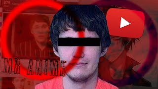 YOUTUBER MORDERCA  MR ANIME