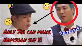 Jin - The One Who Can Make Namjoon Shy | Flustered Namjoon