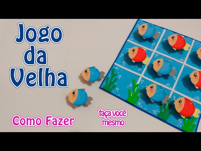 Como Fazer Jogo da Velha (Fundo do Mar)