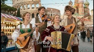 Fusion of Cultures - Russian Soul Meets Italian Spirit | Folk Music Blend