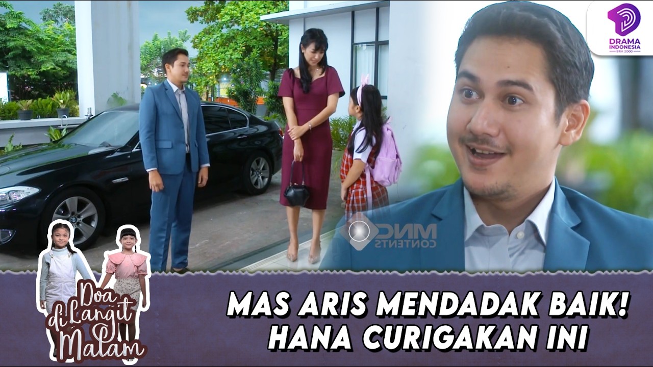 ADA APA?! MAS ARIS MENDADAK BAIK, HANA TAK PERCAYA | DOA DI LANGIT MALAM | EPS.21 (3/6)