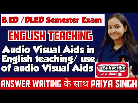 B. Ed 3rd Semester Audio-visual Aids In English Teaching. Use Of Audio-visual In Teaching Of English