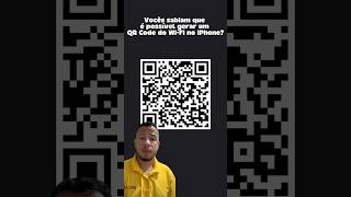 Como gerar um QR Code do Wi-Fi no iPhone! #tecnologia #iphone #dicas